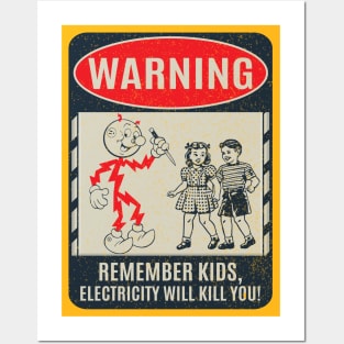 CIPS Vintage Sign - Electricity will kill you Posters and Art